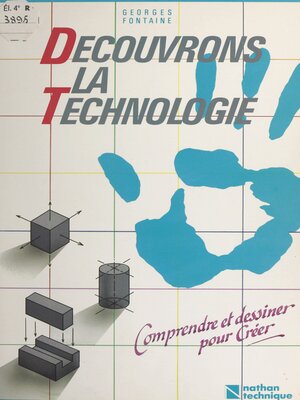cover image of Découvrons la technologie